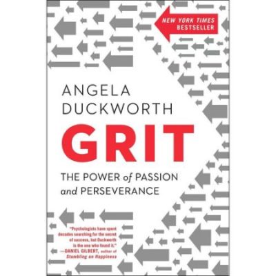 Grit: The Power of passion and Perseverance